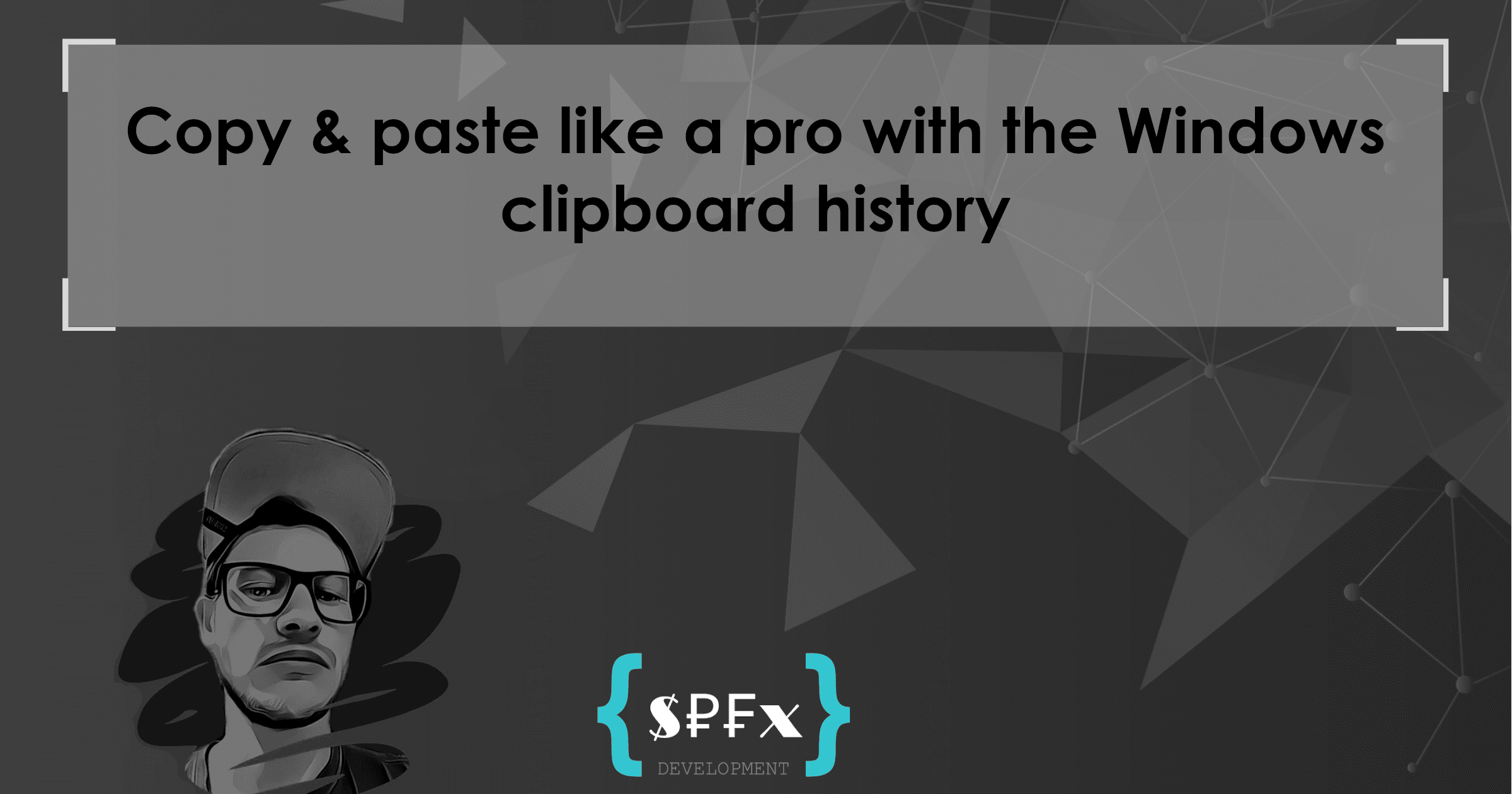 Copy & paste like a pro with the Windows clipboard history