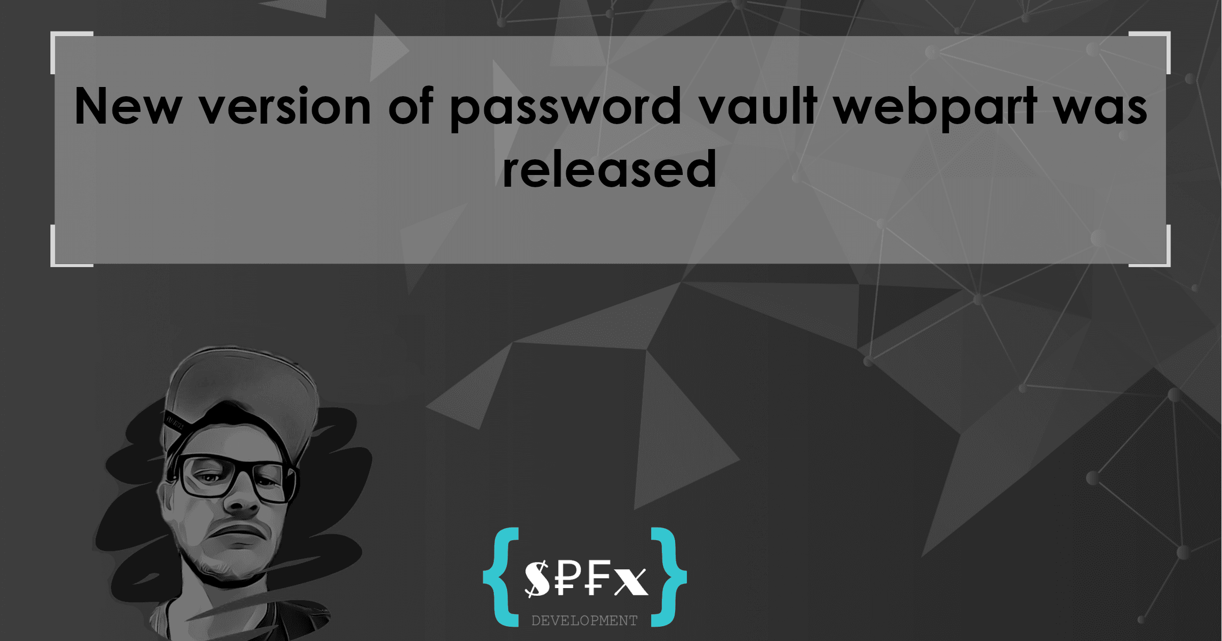 New version of password vault webpart was released